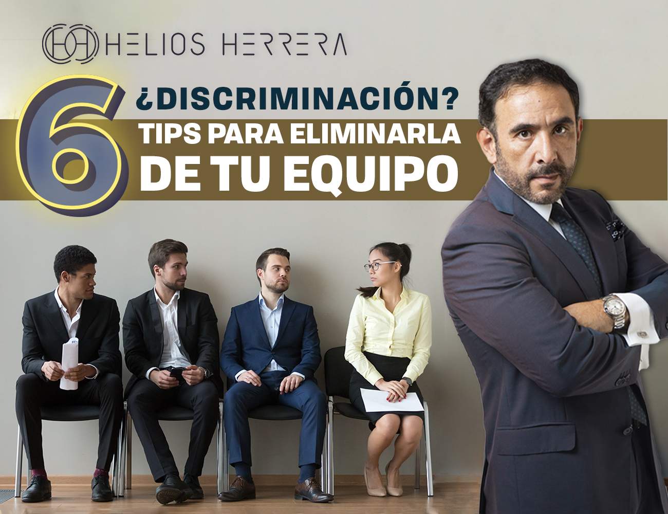 Discriminacion en el trabajo. 6 tips para promover la igualdad