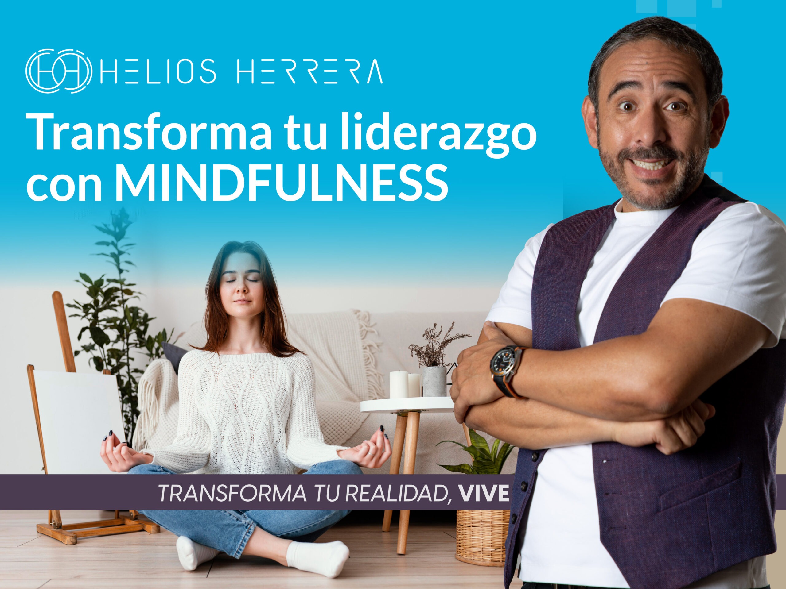 Mindfulness: Transforma tu liderazgo