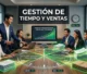 Ventas y Productividad: Cómo Gestionar tu Tiempo para Multiplicar tus Cierres - Helios Herrera